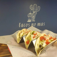 Tacos No Mas food