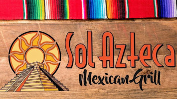 Sol Azteca Mexican Grill menu