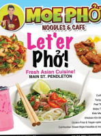 Moe Pho Noodles Cafe food