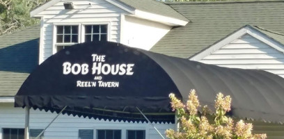The Bob House And The Reel N Tavern outside