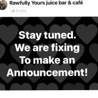 Rawfully Yours Juice Cafe food