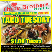 Three Brothers Grill Authentic Mexican Grill food