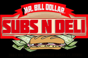 Mr. Bill Dollar Sub N Deli food