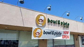 Bowl And Plate Eatery outside