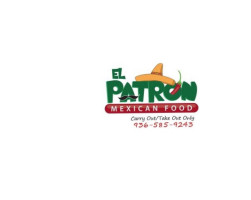 El Patron Mexican Food Carry Out/take Out Only food