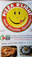 Pizza D'light And Healthy Options food