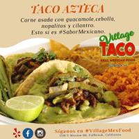 Village Taco food