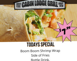 Cabin Lodge Grill food