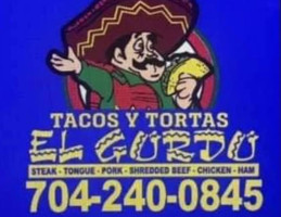 Tacos Y Tortas El Gordo food