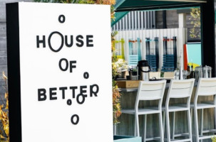 House Of Better food