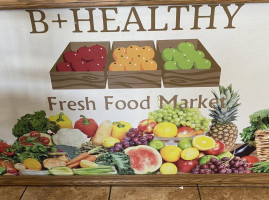 B Healthy Fresh Food Market food