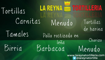 La Reyna Tortilleria food