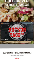 Ruckus Taco Co food