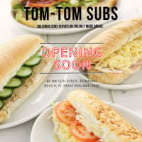 Tom-tom Subs food
