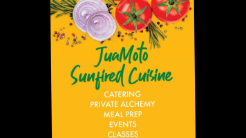 Juamoto Sunfired Cuisine food