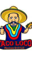 Taco Loco Mexican Grill food