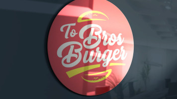 To Bros Burger food
