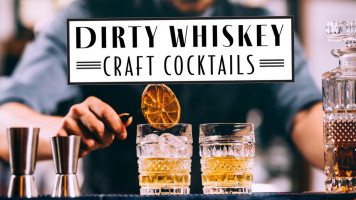 Dirty Whiskey Craft Cocktail food