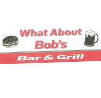 What About Bob's And Grill food