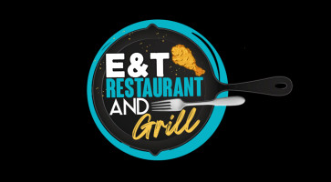 E T Grill And food