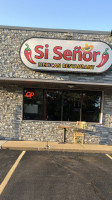 Si Senor Mexican outside