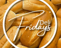 Fridays Garden Deli food