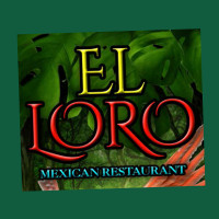 El Loro Mexican food