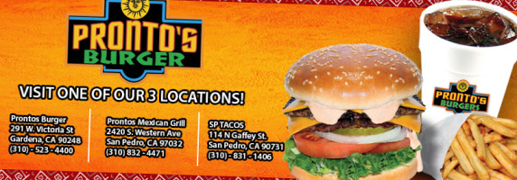 Pronto's Burgers Mexican Grill food