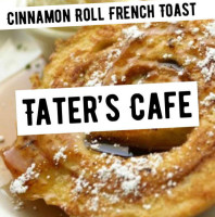 Tater’s Cafe food