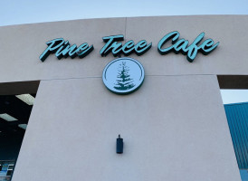 Pine Tree Cafe outside