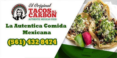 Tacos Al Carbon Of Lake Worth food