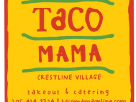 Taco Mama Crestline menu