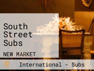 South Street Subs
