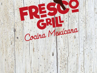 Fresco Grill Mexican