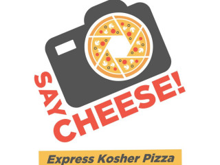 Say Cheese Express Kosher Pizza