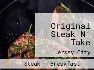 Original Steak N’ Take