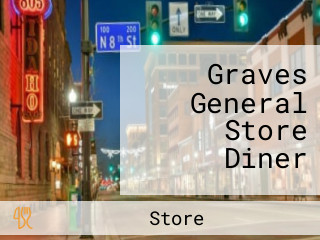 Graves General Store Diner
