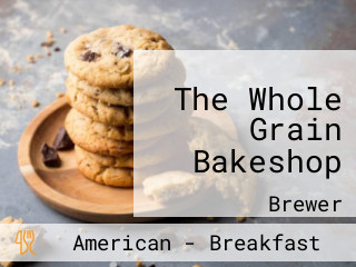 The Whole Grain Bakeshop
