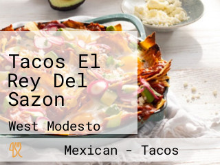 Tacos El Rey Del Sazon