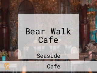 Bear Walk Cafe