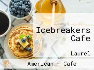 Icebreakers Cafe