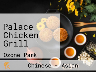 Palace Chicken Grill