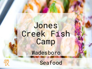Jones Creek Fish Camp