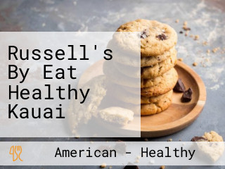 Russell's By Eat Healthy Kauai