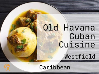 Old Havana Cuban Cuisine