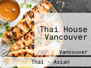 Thai House Vancouver