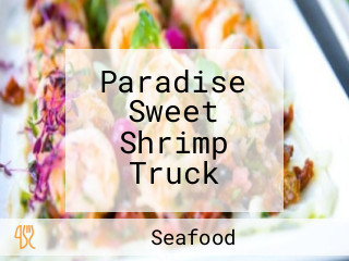 Paradise Sweet Shrimp Truck