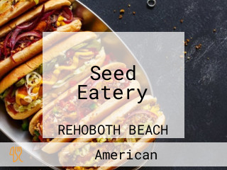 Seed Eatery
