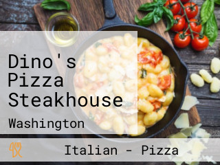 Dino's Pizza Steakhouse