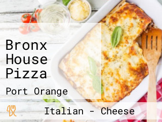 Bronx House Pizza
